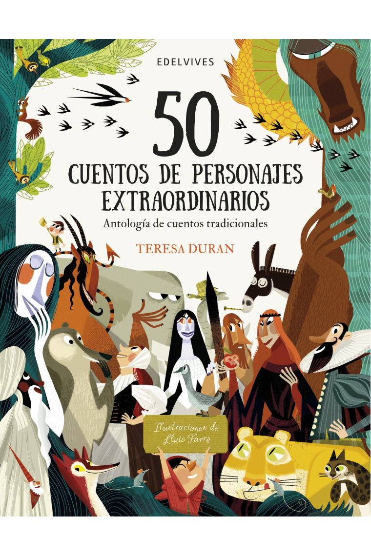 50 cuentos de personajes extraordinarios. Antología de cuentos tradicionales