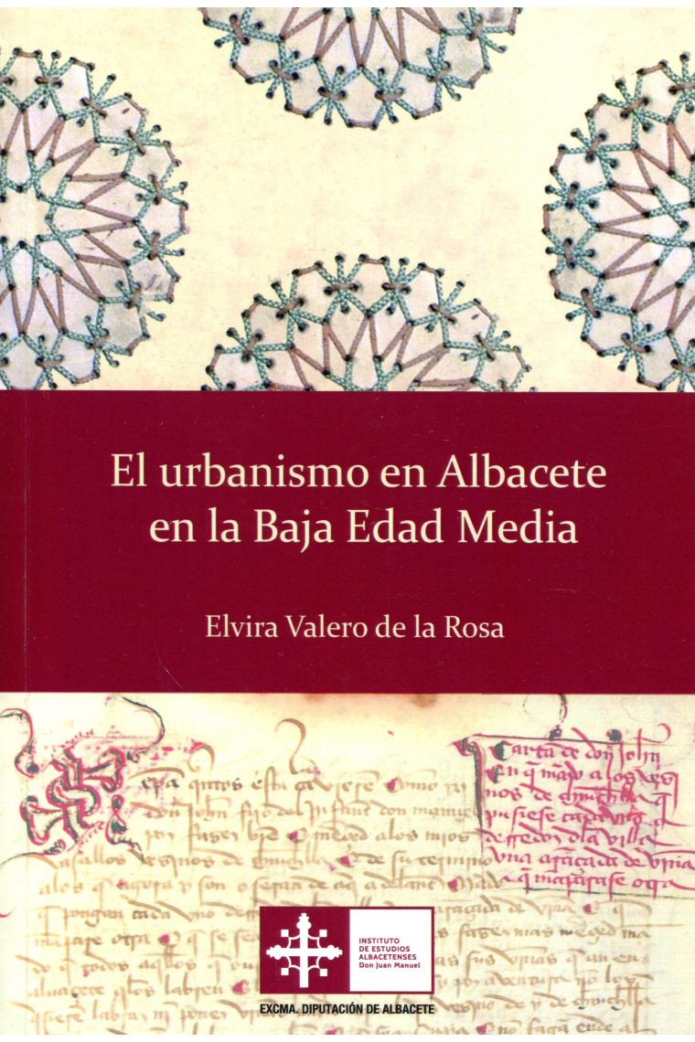 Urbanismo en Albacete en la Baja Edad Media