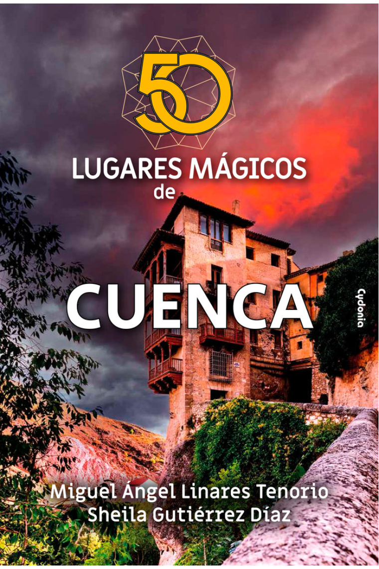 50 LUGARES MAGICOS DE CUENCA