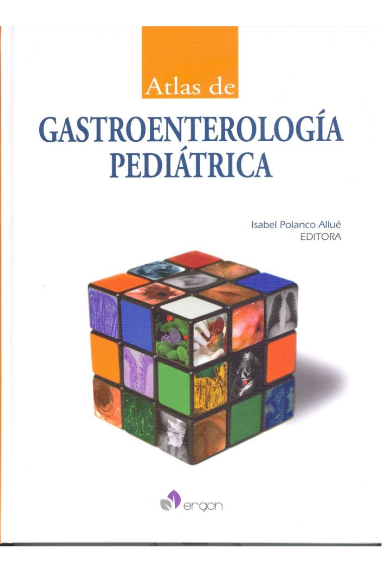 Atlas de gastroenterolog¡a pediátrica