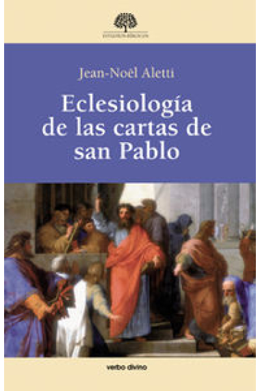 Eclesiología de las cartas de san Pablo