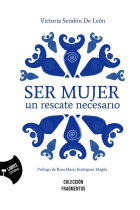 Ser mujer