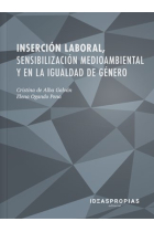 Inserción laboral, sensibilización medioambiental y en la igualdad de género