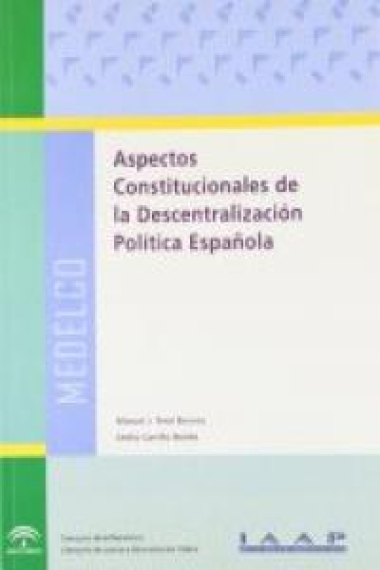 ASPECTOS CONS.DESCENTRALIZACION POLI.ESPAÑOLA