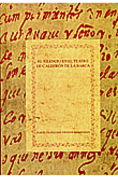 El silencio en el teatro de Calderón de la Barca