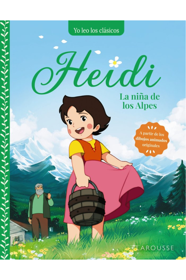 HEIDI. LA NIÑA DE LOS ALPES