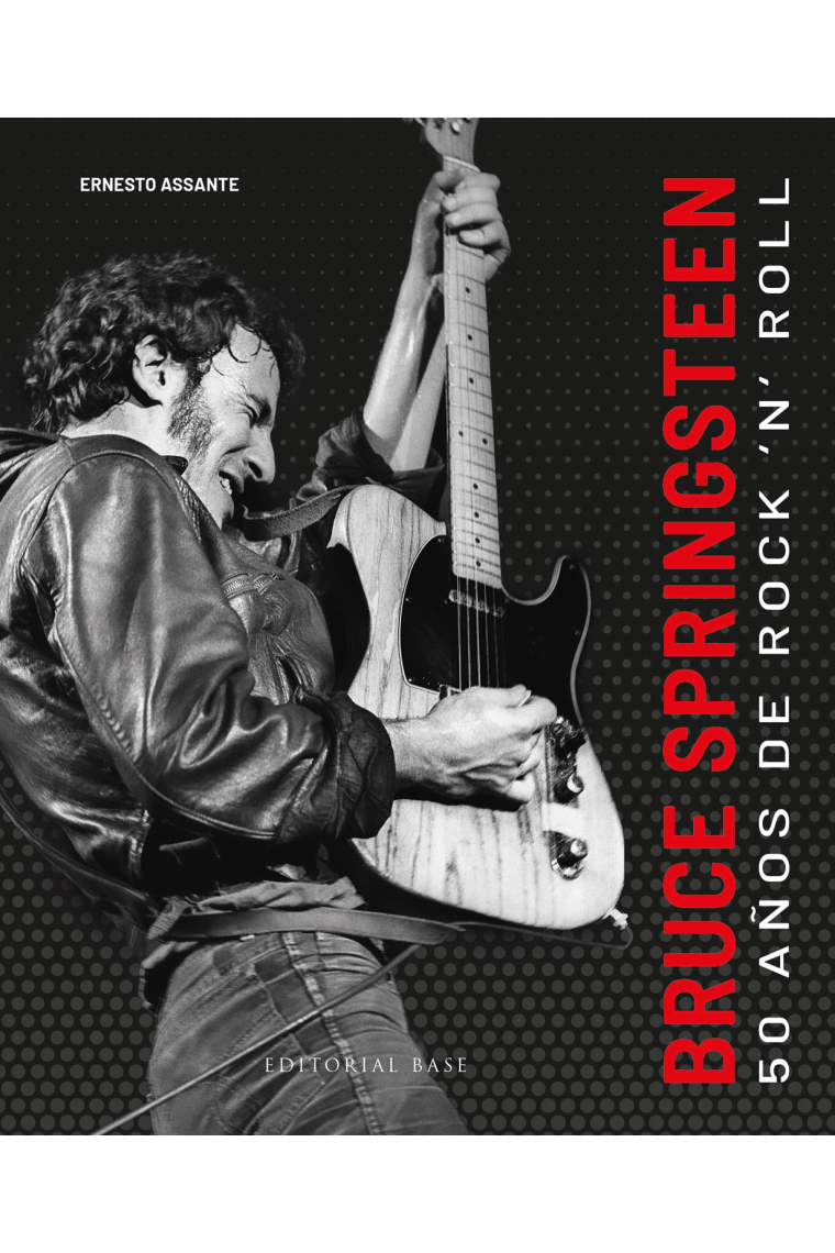 Bruce Springsteen. 50 años de rock'n'roll