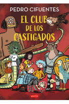 EL CLUB DE LOS CASTIGADOS