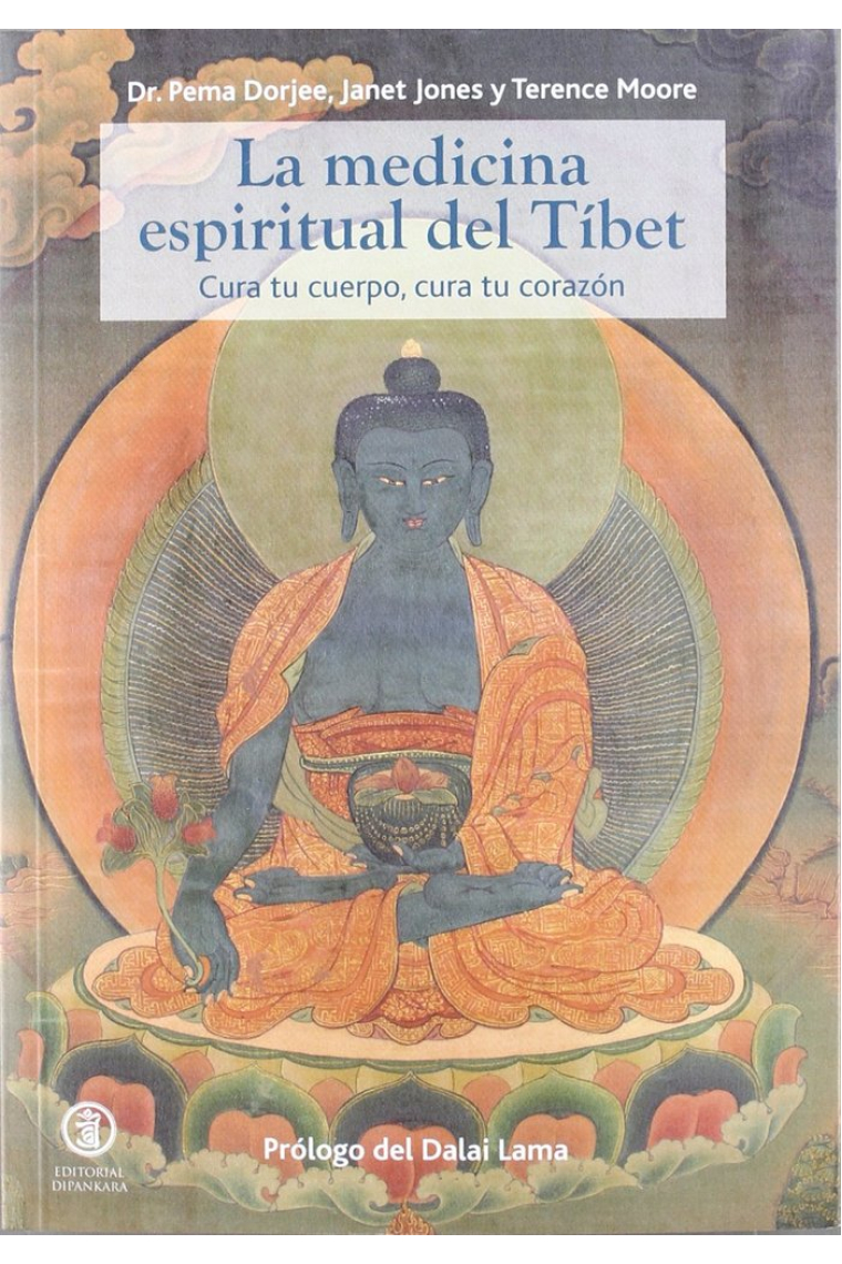 LA MEDICINA ESPIRITUAL DEL TIBET