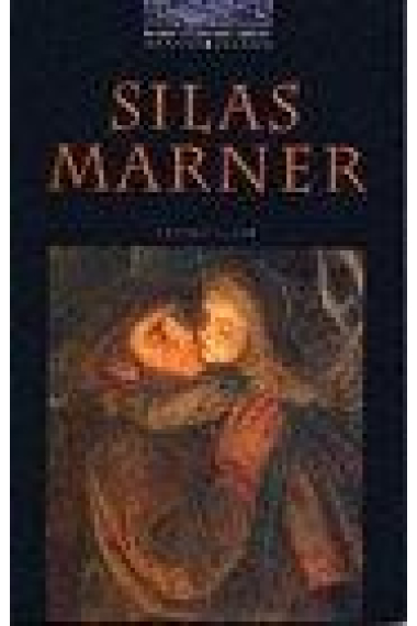 Silas Marner. Stage 4 (OBL)