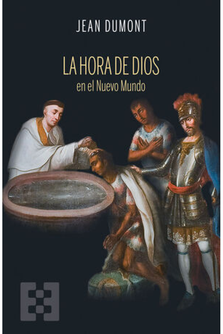 La hora de Dios en el Nuevo Mundo