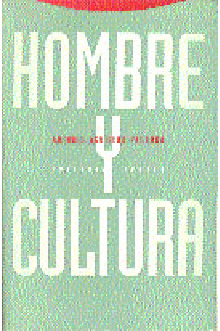 Hombre y cultura