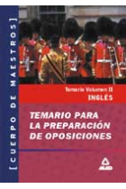 Ingles. Vol. II.  Cuerpo de Maestros.Temario para la preparación de oposiciones (Primaria)