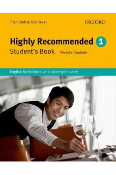 Highly Recommended 1. Student's book. (New edition). English for the Hotel and Catering Industy