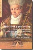 Por Dios y por el rey. El inquisidor general fray Juan Tomás de Rocabertí