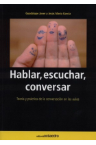 Hablar, escuchar, conversar