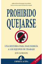 Prohibido quejarse