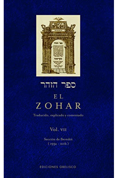 El Zohar (Vol. VII): Sección de Bereshit (193a-211b)