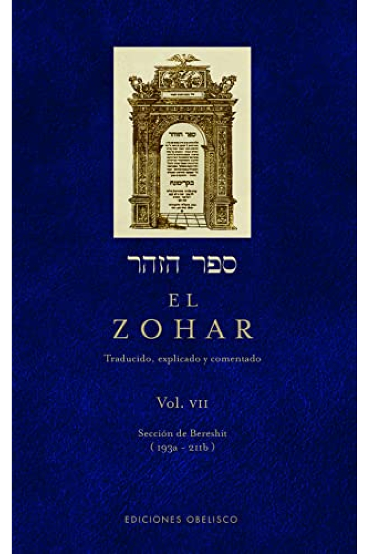 El Zohar (Vol. VII): Sección de Bereshit (193a-211b)