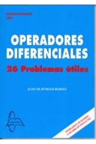 Operadores diferenciales . 26 problemas útiles