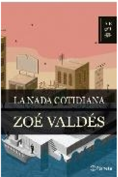 La nada cotidiana (Edición especial 15ª aniversario)