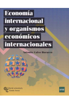 Economía internacional y organismos económicos internacionales