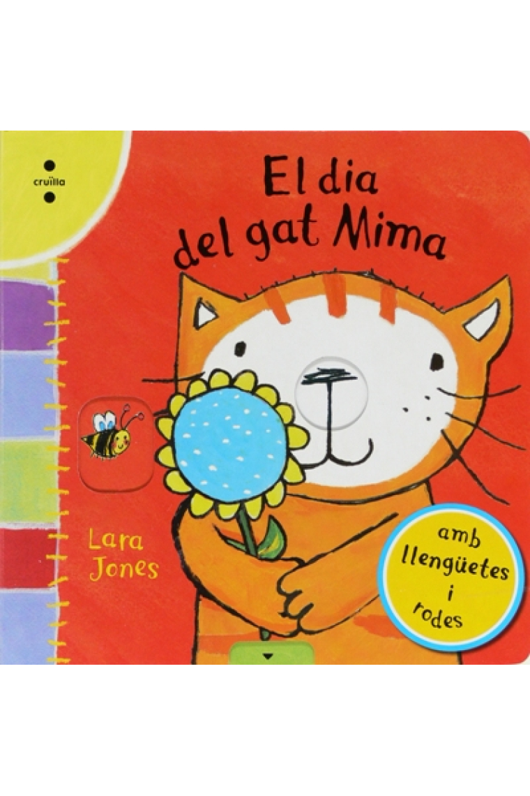 El dia del gat Mima (amb llengüetes i rodes)