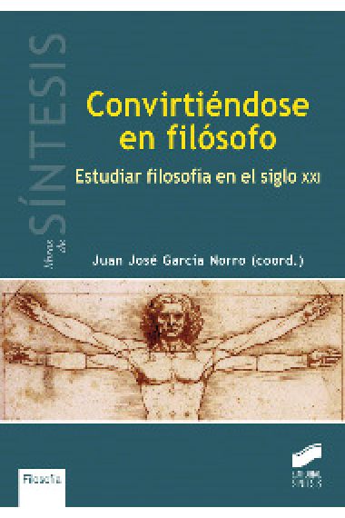 Convirtiendose en filósofo: estudiar filosofía en el siglo XXI