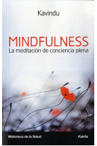 Mindfulness. La meditación de conciencia plena