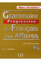 Grammaire progressive du Français des affaires