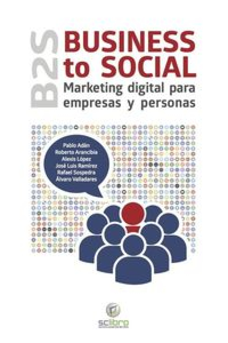 B2S. Business to social. Marketing digital para empresas y personas