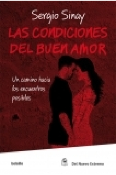 Las condiciones del buen amor