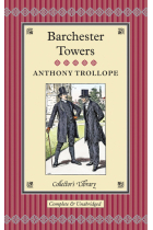 Barchester Towers. Collector's Library Collection