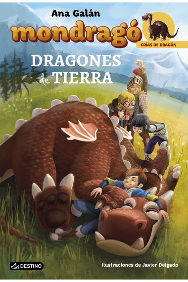 Mondragó. Crías de dragón 1. Dragones en la tierra