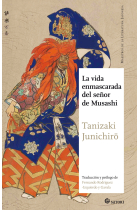 La vida enmascarada del señor de Musashi