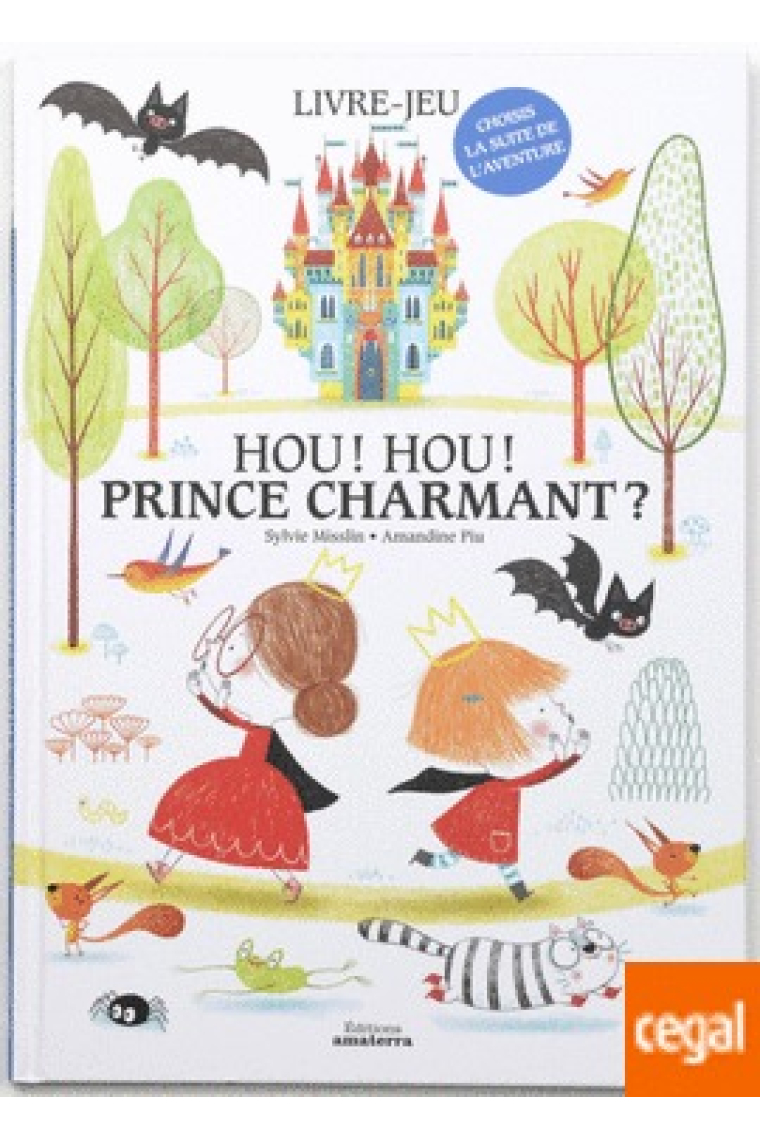 Hou, hou, Prince Charmant?