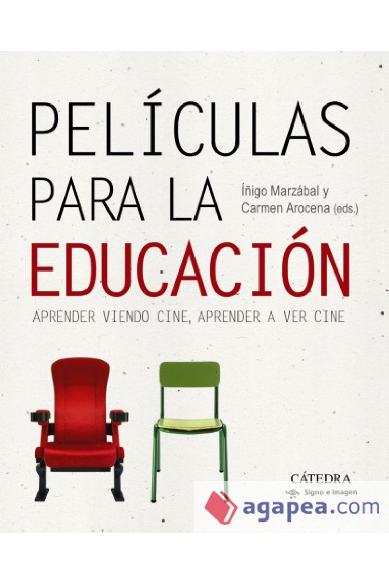 Películas para la educación. Aprender viendo cine, aprender a ver cine