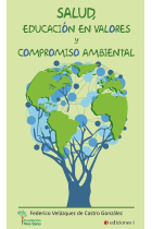 Salud educación en valores y compromiso ambiental