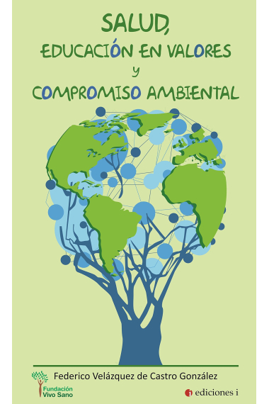 Salud educación en valores y compromiso ambiental