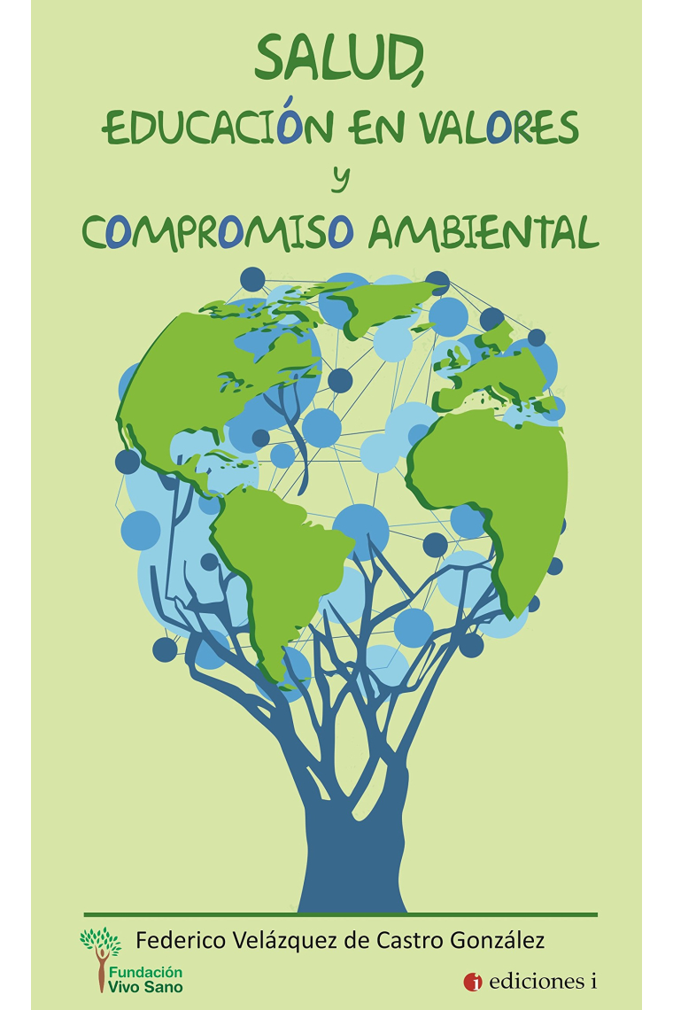 Salud educación en valores y compromiso ambiental