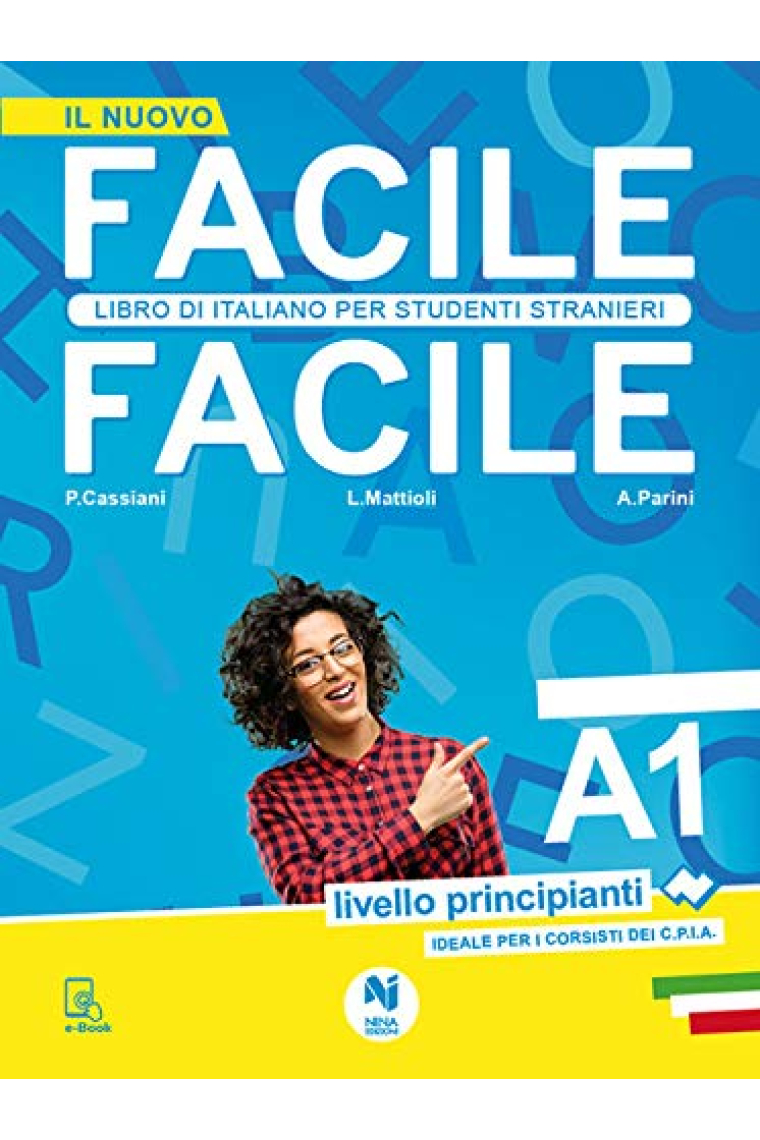 Il nuovo Facile facile. Libro di italiano per studenti stranieri. A1 livello principianti