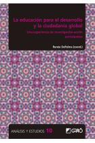 La educación para el desarrollo y la ciudadanía Global. Una experiencia de investigación-acción participativa