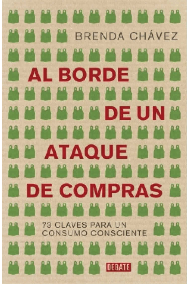 Al borde de un ataque de compras. Consumo responsable, comercio justo y desarrollo sostenible