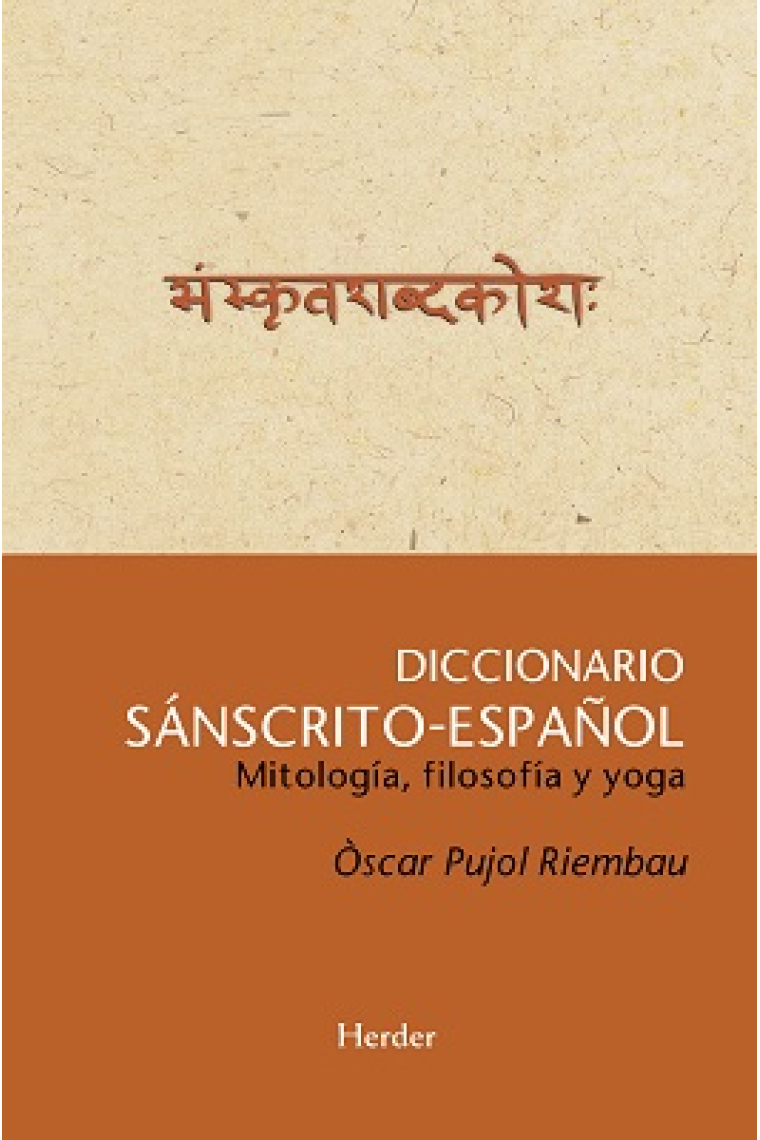 Diccionario sánscrito-español. Mitología, filosofía y yoga