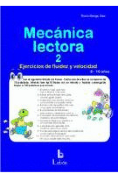 Mecànica Lectora-2. Exercicis de fluïdesa i velocitat. 8-10 anys.