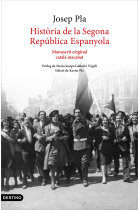 Història de la Segona República Espanyola (1929-abril 1933). Manuscrit original català inacabat