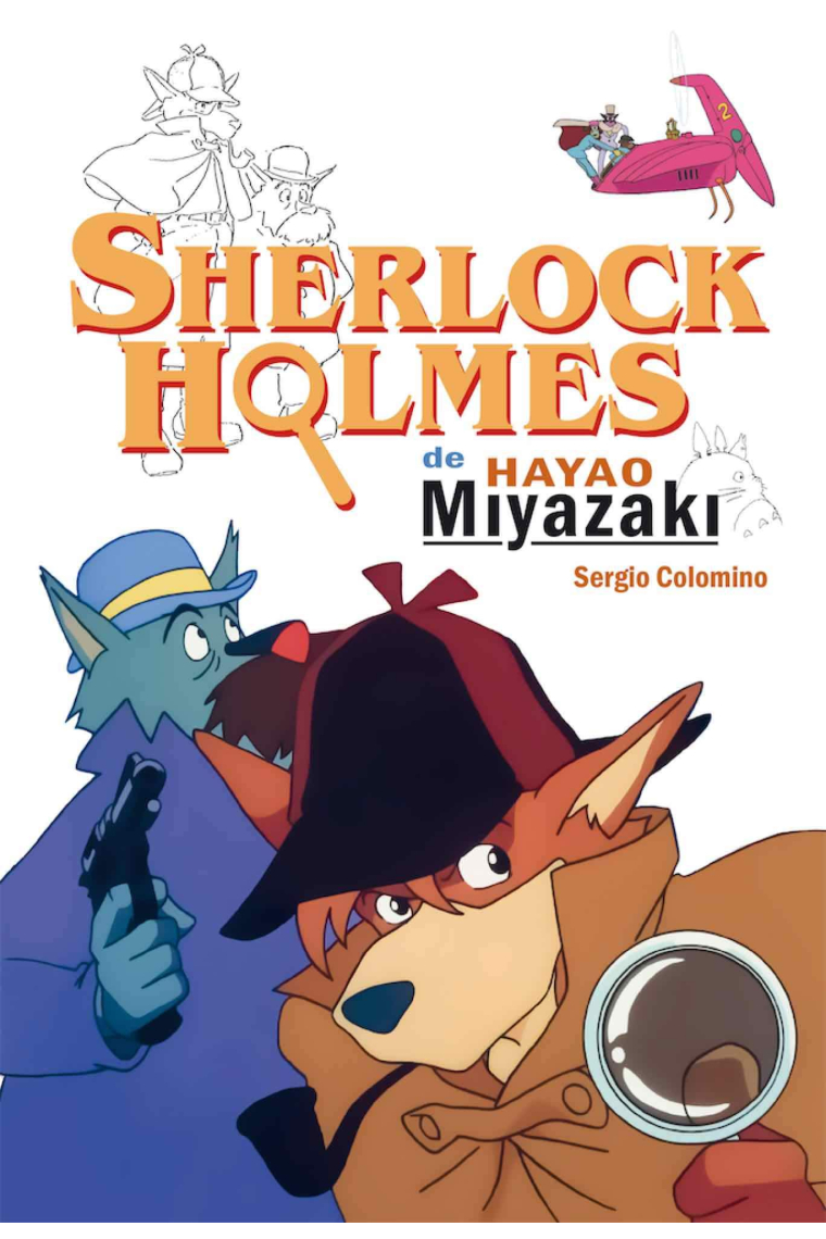 Sherlock Holmes De Hayao Miyazaki