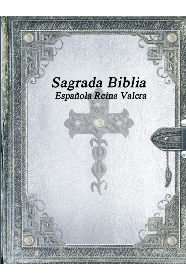 Sagrada Biblia Española Reina Valera