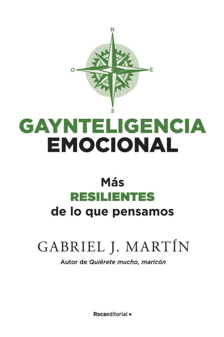 Gaynteligencia Emocional. Más resilientes de lo que pensamos