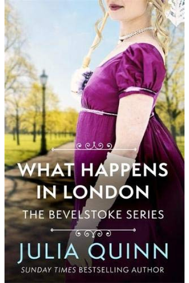 What Happens In London (The Bevelstoke Series 2)